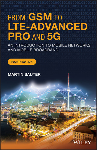 From GSM to LTE-Advanced Pro and 5G: An Introduction to Mobile Networks and Mobile Broadband book cover by Martin Sauter