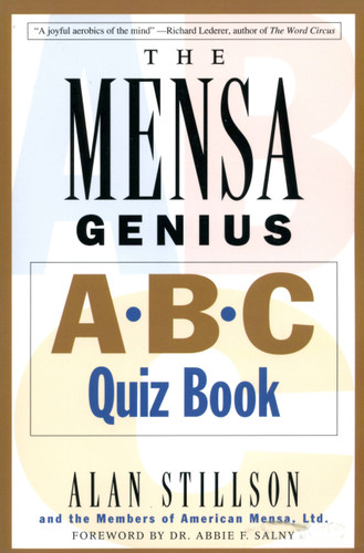 Mensa Genius A-B-C Quiz Book book cover by Alan Stillson