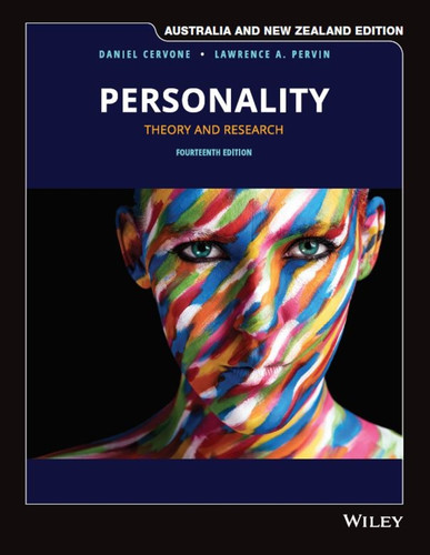 Personality: Theory and Research, Australia and New Zealand Edition book cover by Daniel Cervone, Lawrence A. Pervin