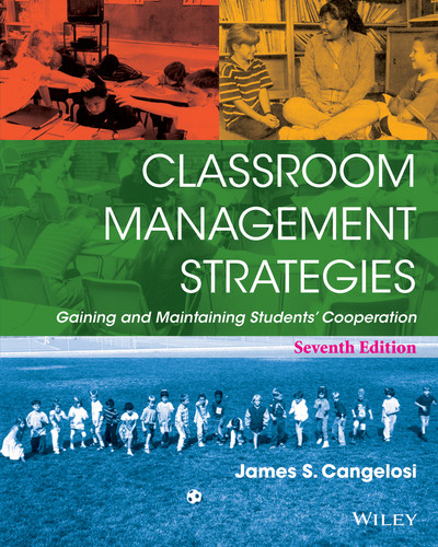 Classroom Management Strategies: Gaining and Maintaining Students' Cooperation book cover by James S. Cangelosi