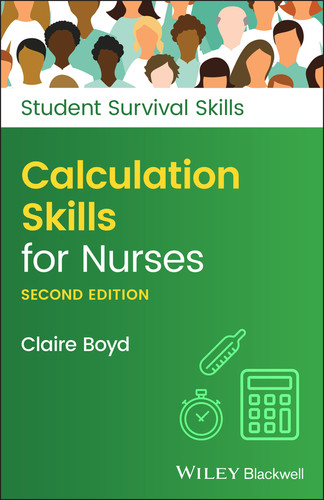 Calculation Skills for Nurses (Student Survival Skills) book cover by Claire Boyd