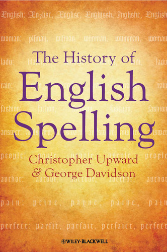 The History of English Spelling (The Language Library) book cover by Christopher Upward, George Davidson