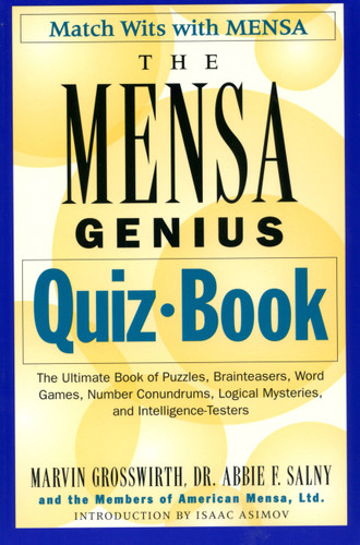The Mensa Genius Quiz Book book cover by Marvin Grosswirth, Abbie F. Salny