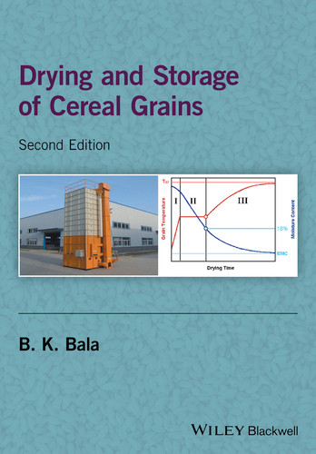 Drying and Storage of Cereal Grains book cover by B. K. Bala