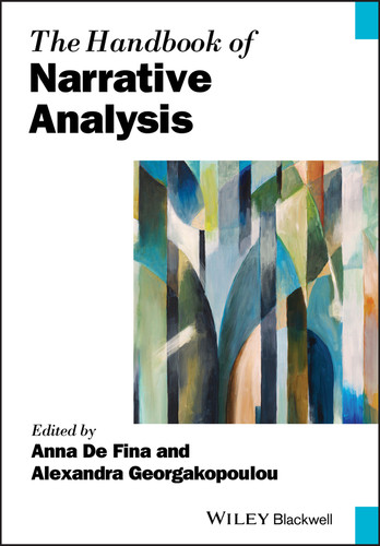 The Handbook of Narrative Analysis (Wiley Handbooks in Linguistics) book cover by Anna De Fina, Alexandra Georgakopoulou
