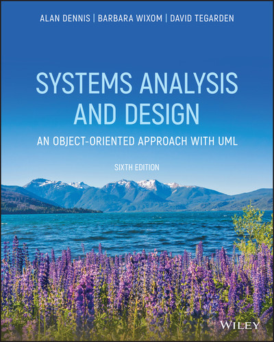 Systems Analysis and Design: An Object-Oriented Approach with UML book cover by Alan Dennis, Barbara Haley Wixom, David Tegarden