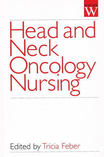 Head and Neck Oncology Nursing book cover by Tricia Feber