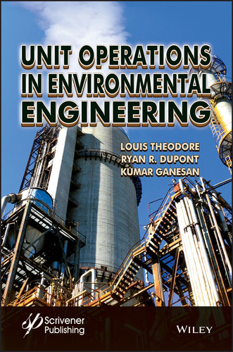 Unit Operations in Environmental Engineering book cover by Louis Theodore, R. Ryan Dupont, Kumar Ganesan