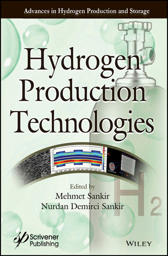 Hydrogen Production Technologies (Advances in Hydrogen Production and Storage (AHPS)) book cover by 