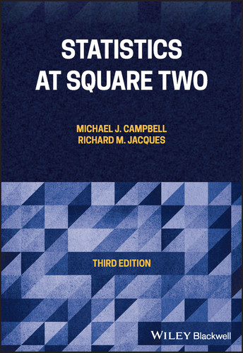 Statistics at Square Two book cover by Michael J. Campbell, Richard M. Jacques