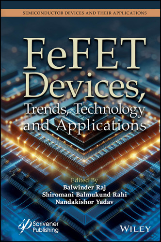 FeFET Devices, Trends, Technology and Applications book cover by 