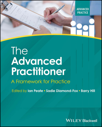The Advanced Practitioner: A Framework for Practice (Advanced Clinical Practice) book cover by 