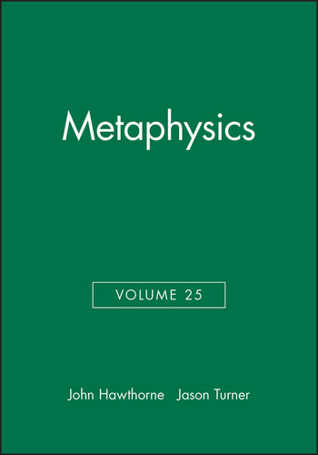 Metaphysics, Volume 25 (Philosophical Perspectives Annual Volume) book cover by 