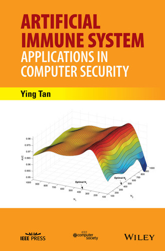 Artificial Immune System: Applications in Computer Security book cover by Ying Tan