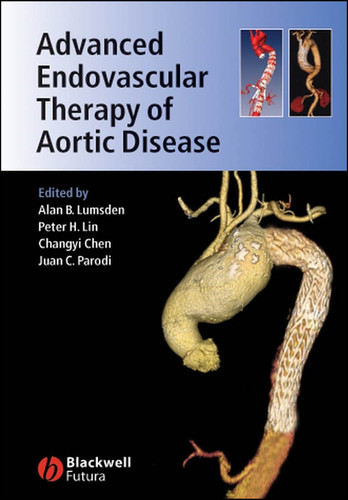 Advanced Endovascular Therapy of Aortic Disease book cover by 