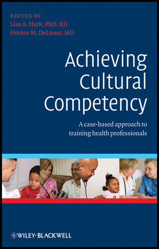 Achieving Cultural Competency: A Case-Based Approach to Training Health Professionals book cover by 