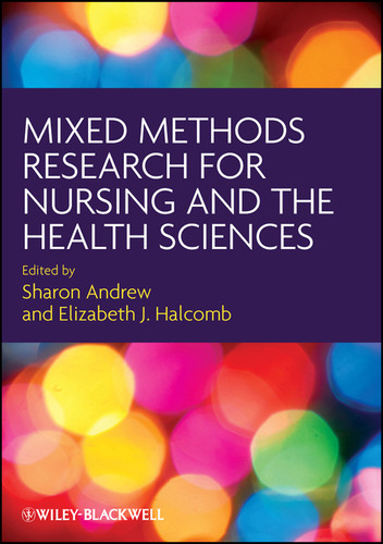 Mixed Methods Research for Nursing and the Health Sciences book cover by 