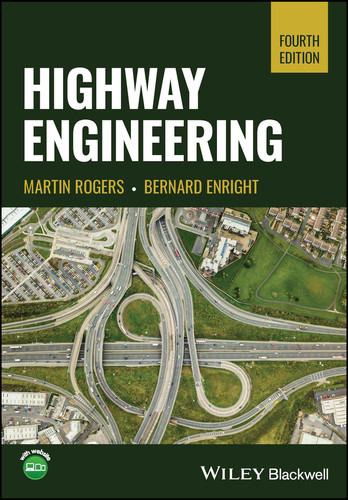 Highway Engineering book cover by Martin Rogers, Bernard Enright