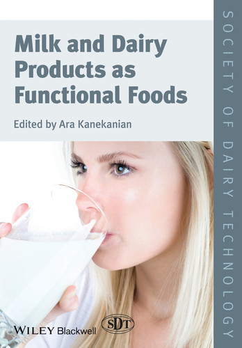 Milk and Dairy Products as Functional Foods (Society of Dairy Technology) book cover by 