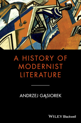 A History of Modernist Literature (Blackwell History of Literature) book cover by Andrzej Gasiorek