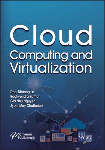 Cloud Computing and Virtualization book cover by Dac-Nhuong Le, Raghvendra Kumar, Gia Nhu Nguyen, Jyotir Moy Chatterjee
