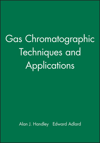 Gas Chromatographic Techniques and Applications (Sheffield Analytical Chemistry Series) book cover by 