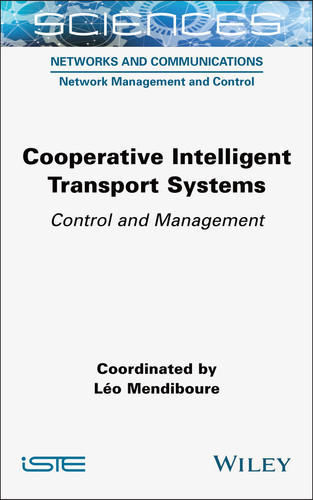 Cooperative Intelligent Transport Systems: Control and Management (ISTE Consignment) book cover by 