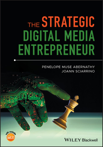 The Strategic Digital Media Entrepreneur book cover by Penelope M. Abernathy, JoAnn Sciarrino