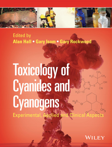 Toxicology of Cyanides and Cyanogens: Experimental, Applied and Clinical Aspects book cover by 