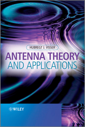 Antenna Theory and Applications book cover by Hubregt J. Visser