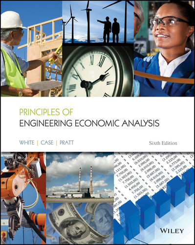 Principles of Engineering Economic Analysis book cover by John A. White, Kenneth E. Case, David B. Pratt