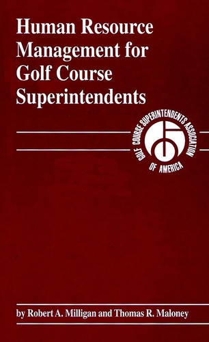 Human Resource Management for Golf Course Superintendents book cover by Robert A. Milligan, Thomas R. Maloney