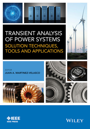 Transient Analysis of Power Systems: Solution Techniques, Tools and Applications (IEEE Press) book cover by 