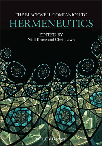 The Blackwell Companion to Hermeneutics book cover by 