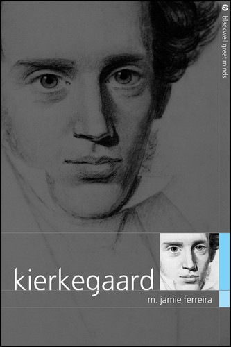 Kierkegaard (Blackwell Great Minds) book cover by M. Jamie Ferreira