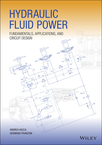 Hydraulic Fluid Power: Fundamentals, Applications, and Circuit Design book cover by Andrea Vacca, Germano Franzoni