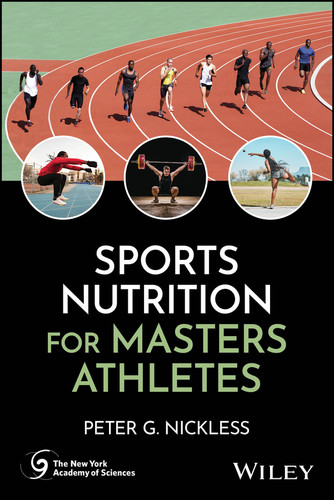 Sports Nutrition for Masters Athletes (New York Academy of Sciences) book cover by Peter G. Nickless