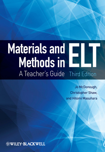 Materials and Methods in ELT: A Teacher's Guide book cover by Jo McDonough, Christopher Shaw, Hitomi Masuhara