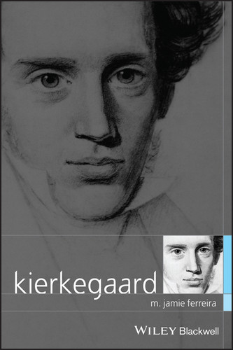 Kierkegaard (Blackwell Great Minds) book cover by M. Jamie Ferreira