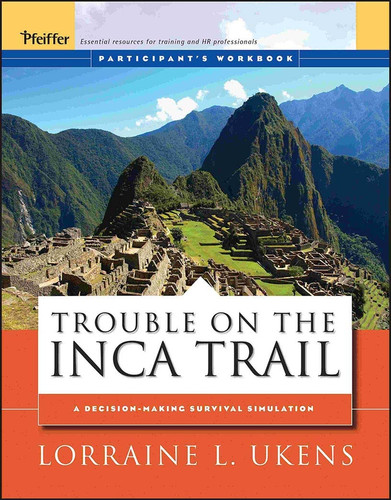 Trouble on the Inca Trail: Participant's Workbook book cover by Lorraine L. Ukens