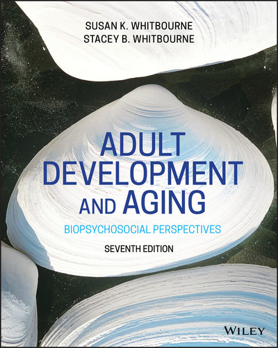 Adult Development and Aging: Biopsychosocial Perspectives book cover by Susan K. Whitbourne, Stacey B. Whitbourne