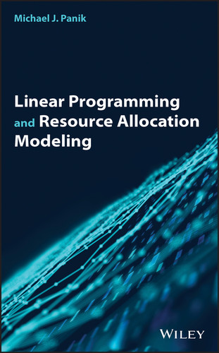 Linear Programming and Resource Allocation Modeling book cover by Michael J. Panik