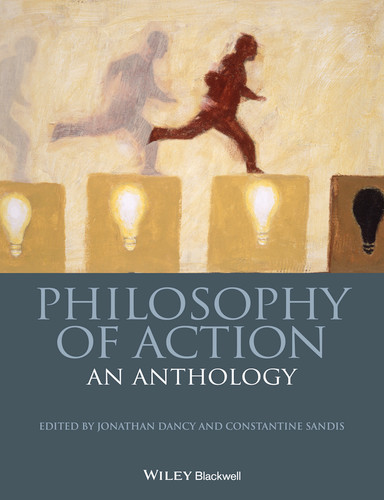 Philosophy of Action: An Anthology (Blackwell Philosophy Anthologies) book cover by 