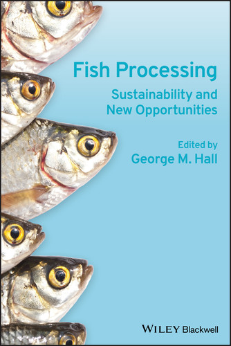 Fish Processing: Sustainability and New Opportunities book cover by 