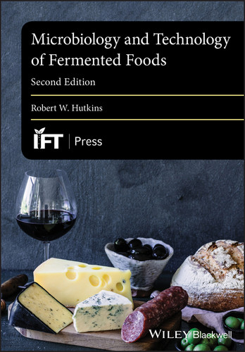 Microbiology and Technology of Fermented Foods (Institute of Food Technologists Series) book cover by Robert W. Hutkins