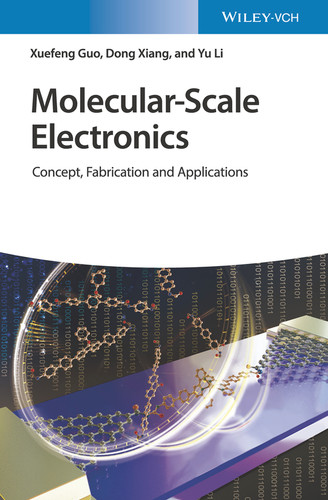 Molecular-Scale Electronics: Concept, Fabrication and Applications book cover by Xuefeng Guo, Dong Xiang, Yu Li