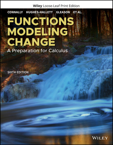 Functions Modeling Change: A Preparation for Calculus book cover by Eric Connally, Deborah Hughes-Hallett, Andrew M. Gleason