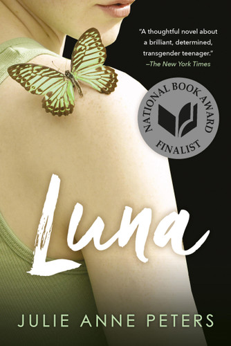 Luna (National Book Award Finalist) book cover by Julie Anne Peters