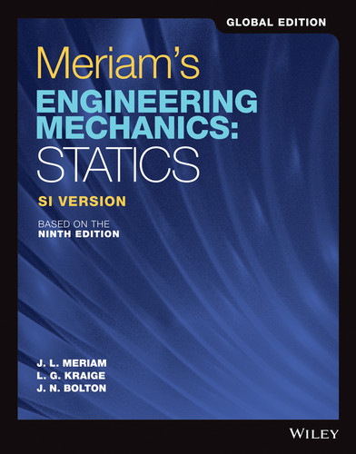 Meriam's Engineering Mechanics: Statics, Global Edition book cover by James L. Meriam, L. G. Kraige, J. N. Bolton