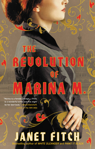 The Revolution of Marina M.: A Novel (A Novel) book cover by Janet Fitch
